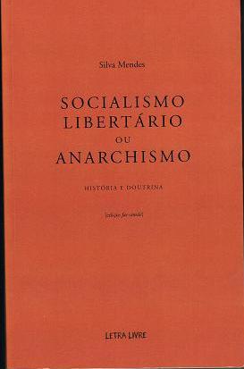 Silva Mendes - Socialismo